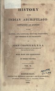 History of the Indian Archipelago by John Crawfurd
