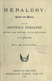 Cover of: Heraldry, ancient and modern by Charles Boutell
