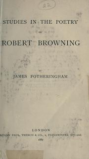 Cover of: Studies in the poetry of Robert Browning.