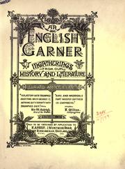 Cover of: An English garner: ingatherings from our history and literature.