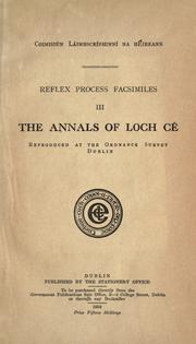 Cover of: The annals of Loch Cé by edited, with a translation, by William M. Hennessy.