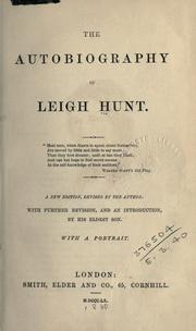 Cover of: The autobiography of Leigh Hunt