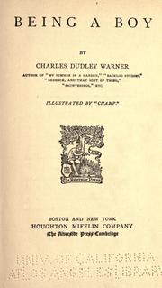 Cover of: Being a boy by Charles Dudley Warner