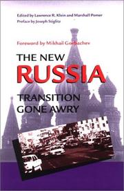 The new Russia : transition gone awry