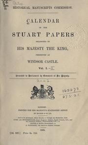 Cover of: Calendar of the Stuart papers belonging to His Majesty the King by Great Britain. Royal Commission on Historical Manuscripts.