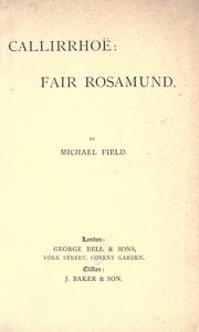 Cover of: Callirrhoë: Fair Rosamund