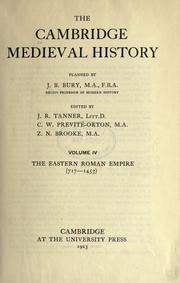 Cover of: The Cambridge medieval history, planned by J.B. Bury: edited by H.M. Gwatkin [and] J.P. Whitney.