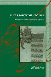 Is it righteous to be? : interviews with Emmanuel Lévinas