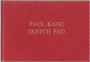 Cover of: Paul Kane sketch pad.