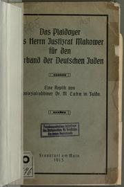 Cover of: Plaidoyer des Herrn Justizrats Makower für den Verband der Deutschen Juden