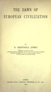 Cover of: The dawn of European civilization. by G. Hartwell Jones