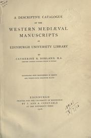 Cover of: A descriptive catalogye of the Western mediæval manuscripts in Edinburgh university library by Edinburgh. University. Library.