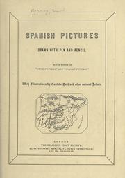 Cover of: Spanish pictures, drawn with pen and pencil