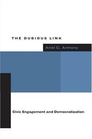 The dubious link : civic engagement and democratization