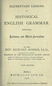 Cover of: Elementary lessons in historical English grammar containing accidence and word-formation.