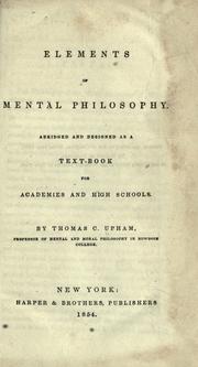 Cover of: Elements of mental philosophy: abridged and designed as a text-book for academies and high schools.