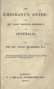 Cover of: The emigrant's guide, or, Ten years' practical experience in Australia.