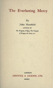 Cover of: The everlasting mercy by John Masefield