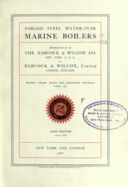 Cover of: Forged steel water-tube marine boilers manufactured by the Babcock & Wilcox co. ...