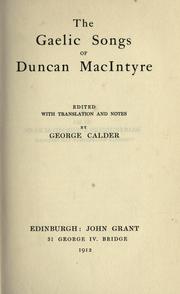 Cover of: The Gaelic songs of Duncan MacIntyre