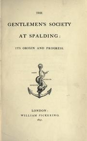 Cover of: The Gentlemen's Society at Spalding by William Moore