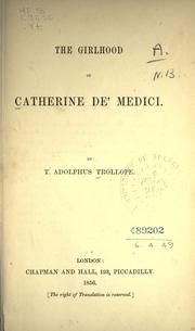 Cover of: The girlhood of Catherine de' Medici
