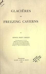 Cover of: Glacières or freezing caverns.