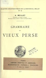 Cover of: Grammaire du vieux Perse. by Antoine Meillet