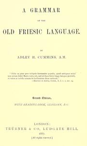 Cover of: A grammar of the Old Friesic language