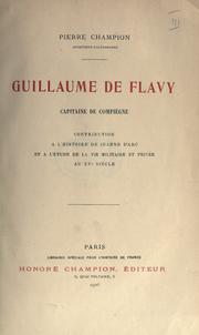 Guillaume de Flavy, capitaine de Compiègne by Champion, Pierre