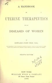 Cover of: A handbook of uterine therapeutics: and of diseases of women.