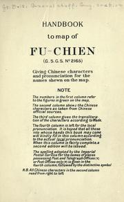 Cover of: Handbook to map of Fu-Chien (G.S.G.S. no. 2165): giving Chinese characters and pronunciation for the names shewn on the map ... with list of some Chinese words used in geographical nomenclature.