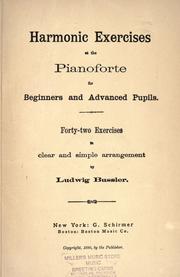 Cover of: Harmonic exercises at the pianoforte for beginners and advanced pupils: forty-two exercises in clear and simple arrangement