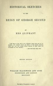 Cover of: Historical sketches of the reign of George Second