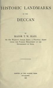 Cover of: Historic landmarks of the Deccan. by Haig, Wolseley Sir