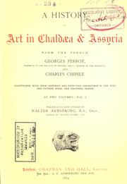 Cover of: A history of art in Chaldæa & Assyria by Georges Perrot