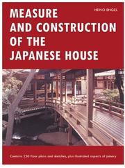 Measure and construction of the Japanese house by Heino Engel