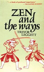 Cover of: Zen and the ways by Trevor Leggett