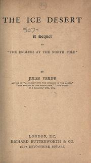 Cover of: The ice desert: a sequel to The English at the North Pole