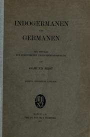 Cover of: Indogermanen und Germanen: ein Beitrag zur europäischen Urgeschichtsforschung