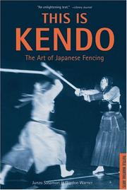 Cover of: This is kendo by Junzō Sasamori