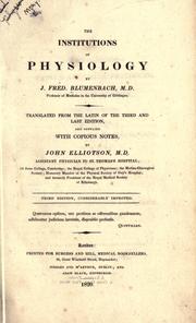 Cover of: The institutions of physiology by Johann Friedrich Blumenbach