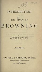 Cover of: An introduction to the study of Browning. by Arthur Symons