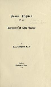 Cover of: Isaac Jogues, S.J., discoverer of lake George by Thomas J. Campbell