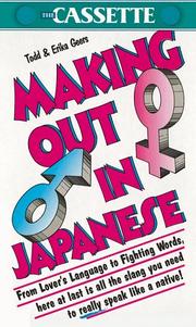 Cover of: Making Out in Japanese (Cassette to Script)