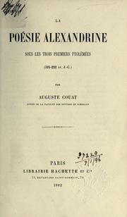Cover of: La poésie alexandrine sous les trois premiers Ptolémées (324-222 av. J.C.)