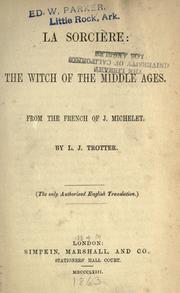 Cover of: La sorcière: the witch of the middle ages.
