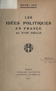 Cover of: idées politiques en France au XVIIIe siècle.
