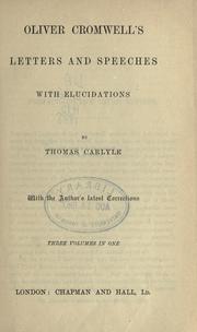 Cover of: Letters and speeches, with elucidations by Thomas Carlyle.