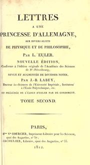 Cover of: Lettres à une princesse d'Allemagne sur divers sujets de physique et de philosophie